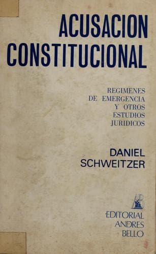 Portada de Acusación constitucional ; Regímenes de emergencia y otros estudios jurídicos