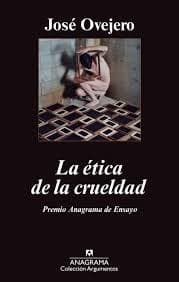Portada de La ética de la crueldad