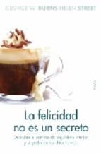 Portada de La felicidad no es un secreto