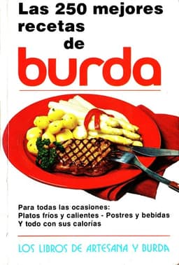Portada de Las 250 Mejores Recetas de Burda