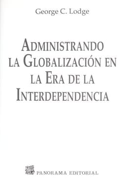Portada de Administrando la globalizacio n en la era de la interdependencia