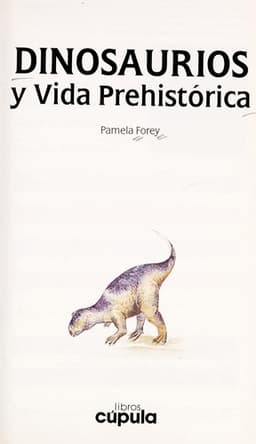 Portada de Dinosaurios y vida prehisto rica