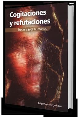 Portada de Cogitaciones y refutaciones. Tres ensayos humanos