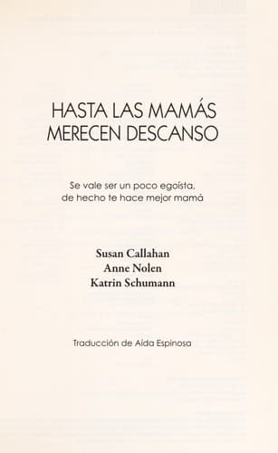 Portada de Hasta las mamás merecen descanso
