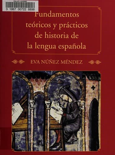 Portada de Fundamentos teóricos y prácticos de historia de la lengua española