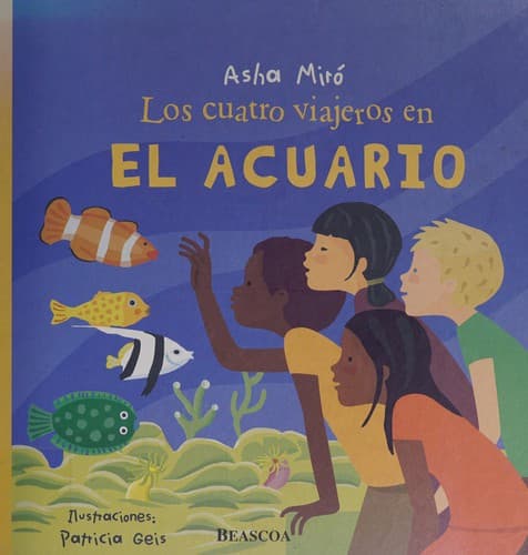 Portada de Los Cuatro Viajeros En El Acuario (Cuenta Cuento)