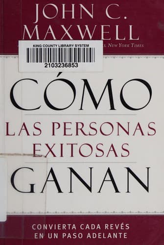 Portada de Cómo Las Personas Exitosas Ganan