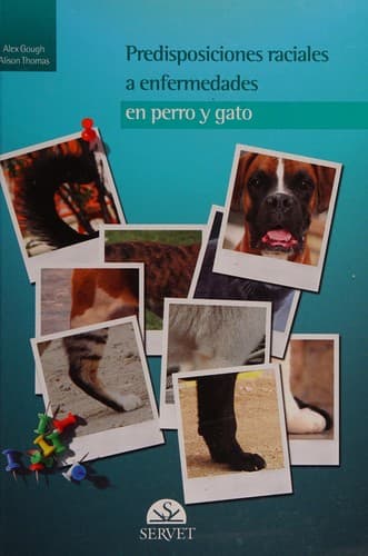 Portada de Predisposiciones raciales a enfermedades en perro y gato