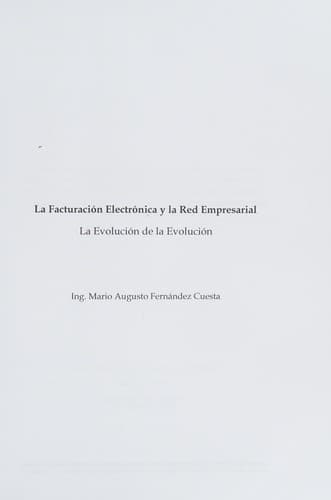 Portada de La facturación electrónica y la red empresarial