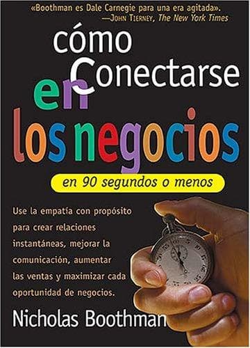 Portada de Como conectarse en los negocios en 90 segundos o menos