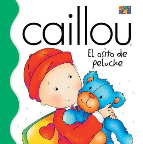 Portada de Caillou: El osito de peluche / Caillou
