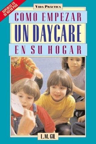 Portada de Cómo empezar un daycare en su hogar