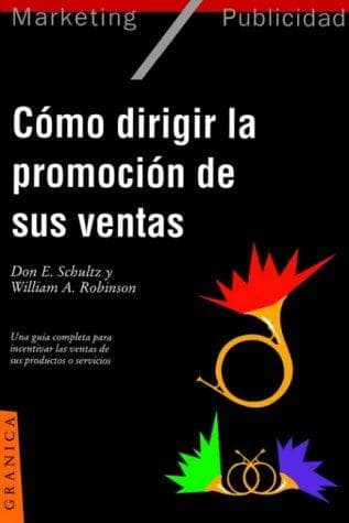 Portada de Como Dirigir LA Promocion De Sus Ventas