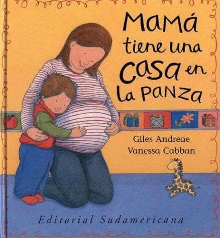 Portada de Mama Tiene Una Casa En La Panza
