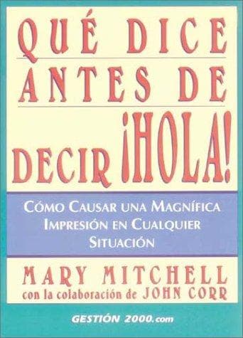 Portada de Qué dice antes de decir ¡Hola!