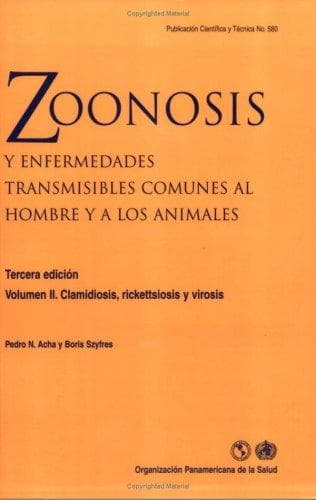 Portada de Zoonosis y enfermedades transmisibles comunes al hombre y a los animales, 3a edición. Vol. II Clamidiosis, rickettsiosis y virosis