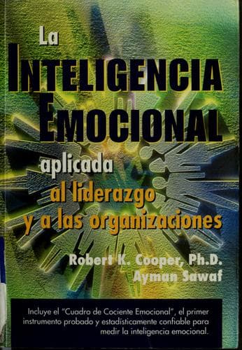 Portada de La inteligencia emocional aplicada al liderazgo y a las organizaciones